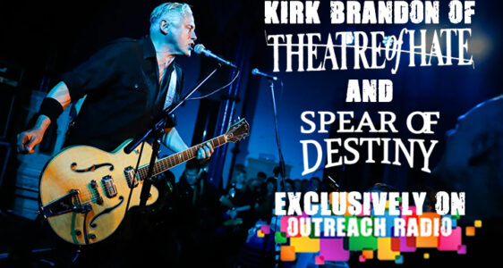 Kirk Brandon discusses all things Spear of Destiny and Theatre of Hate with Carl